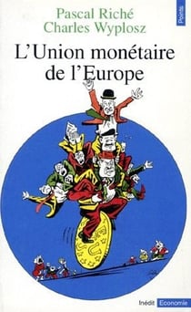 L'Union Monetaire De L'Europe