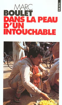 Dans la peau d'un intouchable