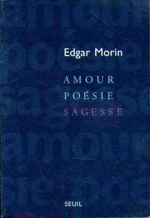 Amour, poésie, sagesse