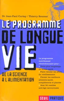 Le Programme de longue vie. De la science à l'alimentation