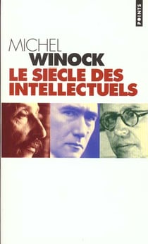 Siecle des intellectuels (le)