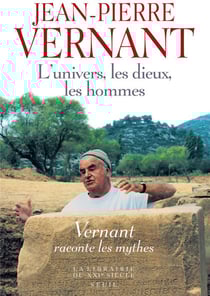 L'univers, les dieux, les hommes. recits grecs des origines