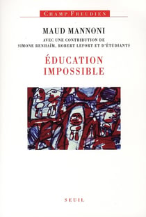 Education impossible - nouvelle edition