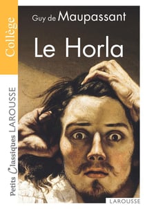 Le Horla - et autres contes fantastiques