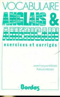 Exercices vocabulaire anglais / americain