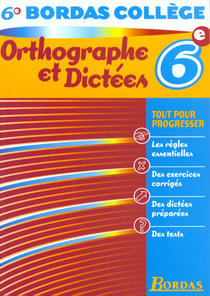 Orthographe dictees 6e