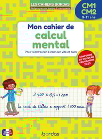 Mon cahier de calcul mental - CM1-CM2