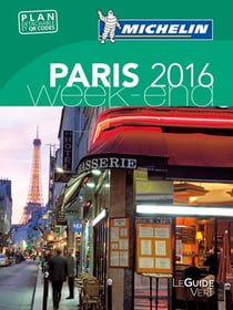 Le guide vert week-end : Paris (édition 2016)
