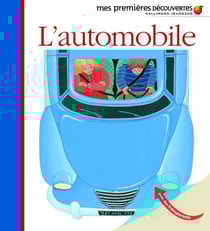 L'automobile, le camion, la bicyclette, la moto...