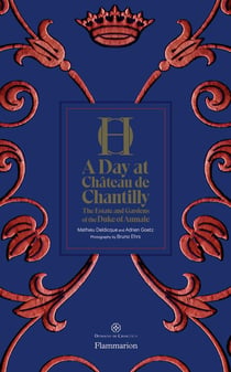 A day at Château de Chantilly