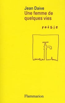 Une femme de quelques vies