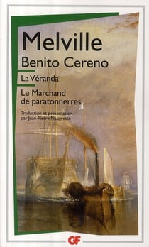 Benito Cereno - La Véranda - Le Marchand de paratonnerres