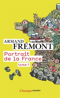 Portrait de la France Tome 1