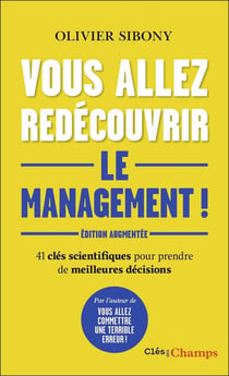 Vous allez redécouvrir le management !