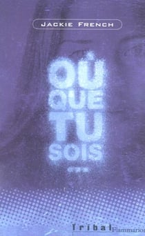 Ou que tu sois...