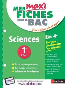 Mes maxi fiches abc du bac - sciences - 1re l, es, s (édition 2017)