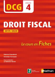 Droit fiscal - épreuve 4 - le cours en fiches (édition 2019/2020)