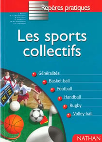 Les sports collectifs - reperes pratiques n63