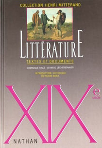 Litterature textes et documents eleve xixe siecle