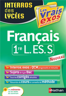 Interros Des Lycées Tome 21 : Français - 1Re L, Es, S (Édition 2015)