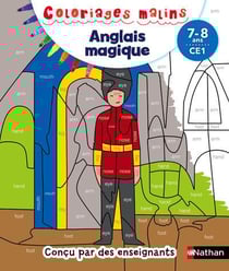 Coloriages malins - anglais magique - ce1 - 7/8 ans