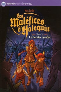 Les maléfices d'Harlequin t.3 - le dernier combat