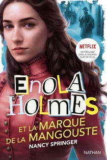 Enola Holmes et la marque de la mangouste