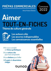 Aimer : prépas commerciales culture générale - concours 2022 - tout-en-fiches (édition 2022)