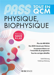 Pass physique, biophysique - tout en QCM
