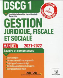 DSCG 1 gestion juridique, fiscale et sociale - manuel (édition 2021/2022)