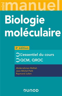 Mini manuel : Biologie moléculaire (4e édition)