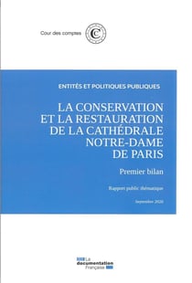 La conservation et la restauration de la cathédrale Notre-Dame de Paris
