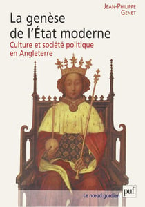 La genèse de l'Etat moderne