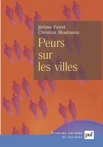 Peurs sur les villes