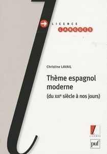 Thème espagnol moderne - du XIX siècle à nos jours