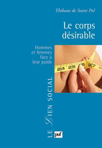 Le corps désirable - hommes et femmes face à leur poids