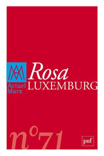 Revue actuel Marx n.71 : Rosa Luxembourg (édition 2022)