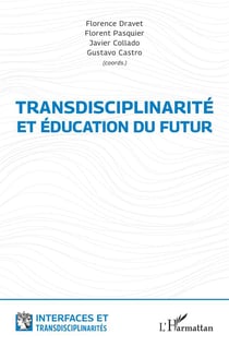 Transdisciplinarité et éducation du futur