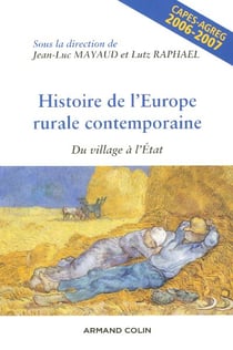 Histoire de l'Europe rurale contemporaine - Du village à l'État