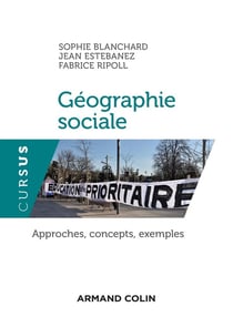 Géographie sociale - approches, concepts, exemples