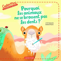 Pourquoi les animaux ne se brossent pas les dents ?