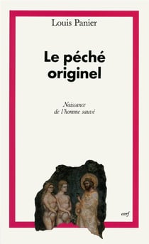 Péché originel : Naissance de l'homme sauvé