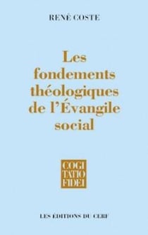 Les Fondements théologiques de l'Évangile social
