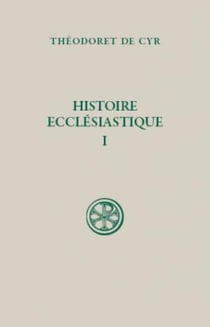 Histoire ecclésiastique Tome 1 - livres I et II