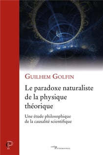Le paradoxe naturaliste de la physique théorique