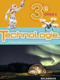 Technologie - 3e - bimanuel (édition 2017)