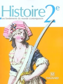 Histoire - 2nde - livre de l'élève (édition 2005)