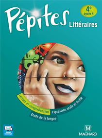 Pépites littéraires 4e (2019) - Manuel élève