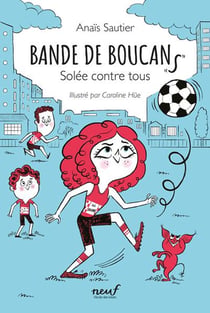 Bande de boucans Tome 2 : Solée contre tous