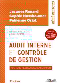 Audit interne et contrôle de gestion - pour une meilleure collaboration. (2e édition)